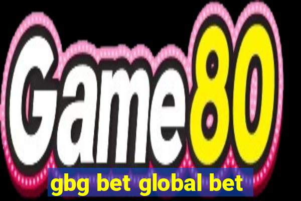gbg bet global bet